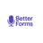 BetterForms